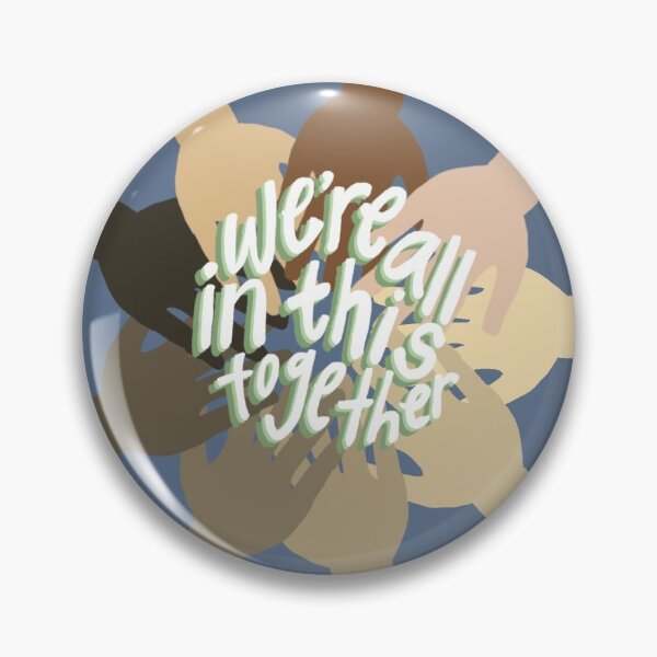 Item preview, We’re All In This Together designed and sold by Kimberly Gaitonde.