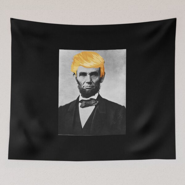 Item preview, Abraham Lincoln with Donald Trump Hair political Republican designed and sold by Draculaura2009.