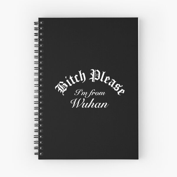 Item preview, Bitch Please Im From Wuhan designed and sold by Time-is-Money.