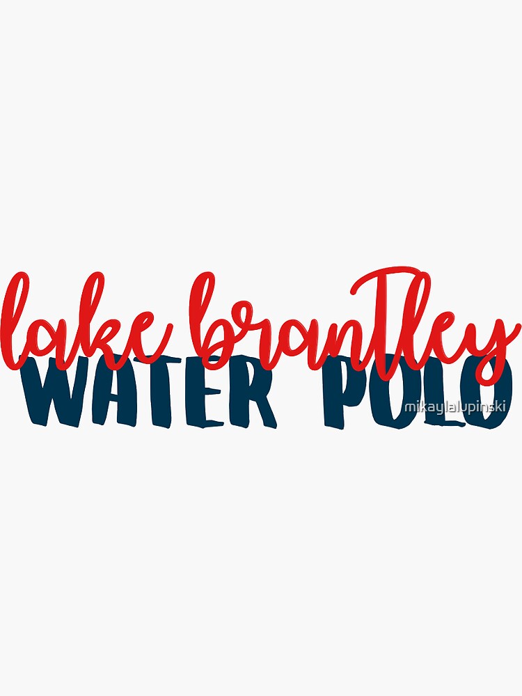 "Lake Brantley Water Polo " Sticker by mikaylalupinski Redbubble