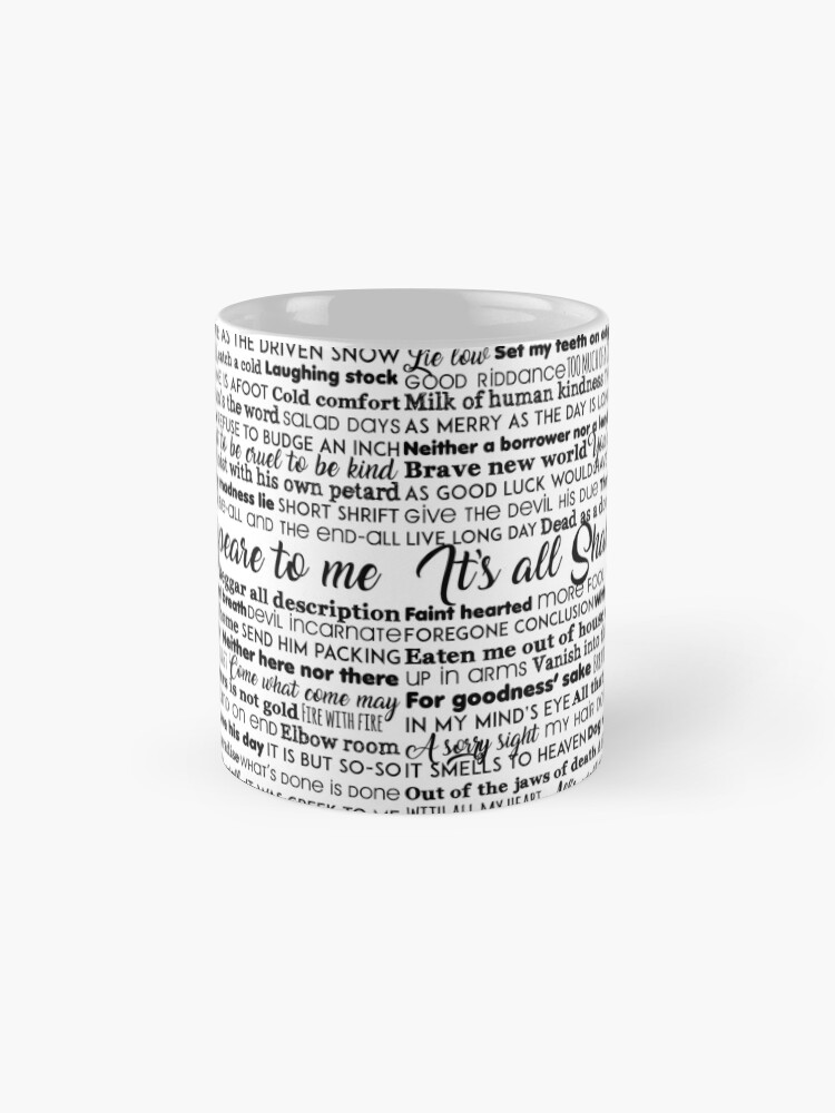 Alternate view of It's all Shakespeare To Me (Dark Version) Mug
