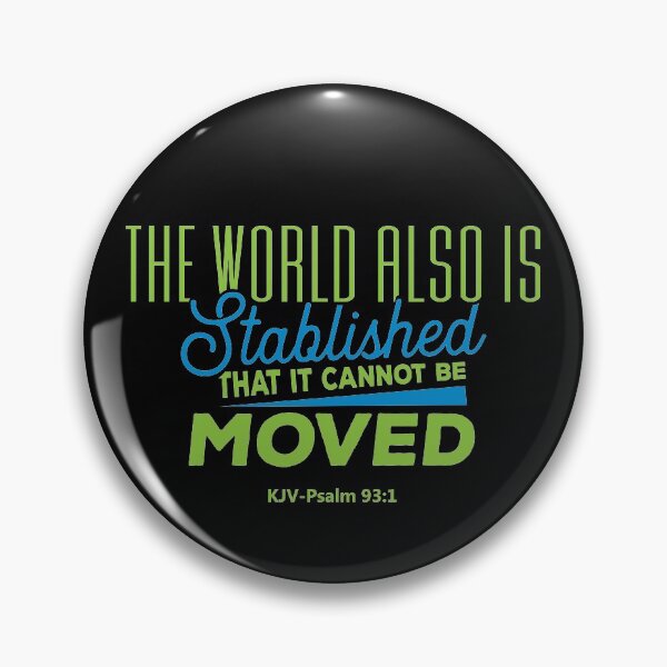 Item preview, The World also is stablished, that it cannot be moved. Psalm 93:1  Flat earth designed and sold by azule1.