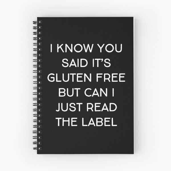 Item preview, Funny Gluten Intolerant Celiac Gluten Allergy Phrase designed and sold by Delightfully Cynical.