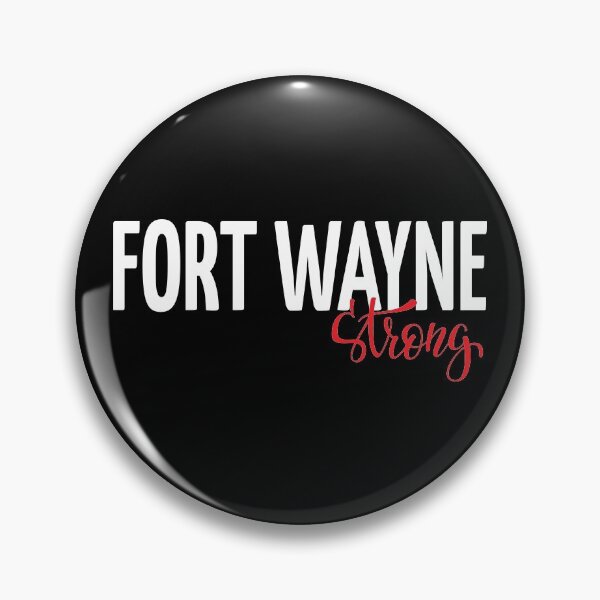 Item preview, Fort Wayne Strong Indiana Raised Me designed and sold by ProjectX23.