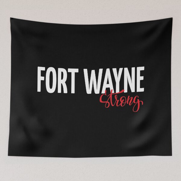 Item preview, Fort Wayne Strong Indiana Raised Me designed and sold by ProjectX23.