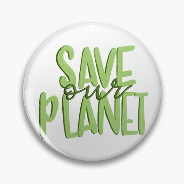 Item preview, Save Our Planet designed and sold by savannahfranks.