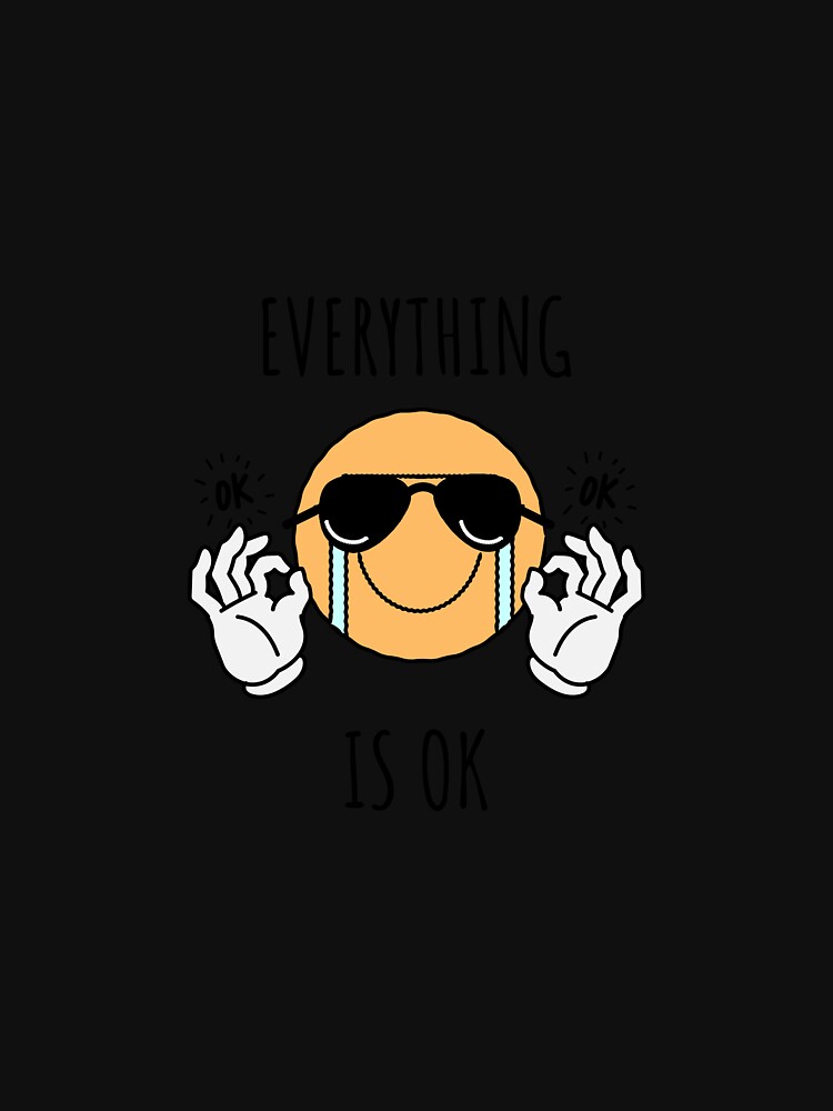 t shirt everything will be ok