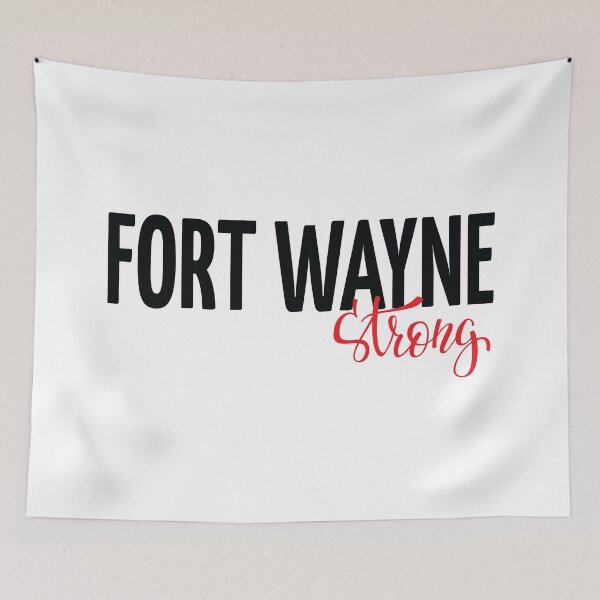 Item preview, Fort Wayne Strong Indiana Raised Me designed and sold by ProjectX23.