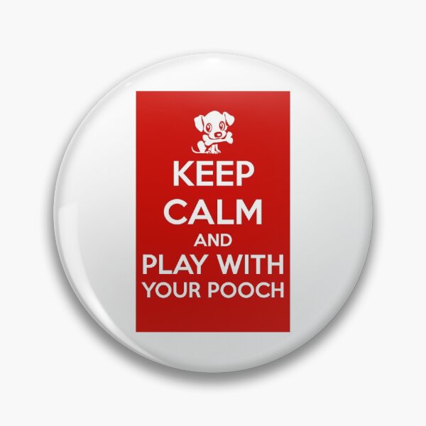 Item preview, Keep calm and play with your pooch designed and sold by phuket221108.