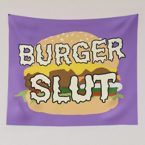 Item preview, Burger Slut designed and sold by ashleafjb.
