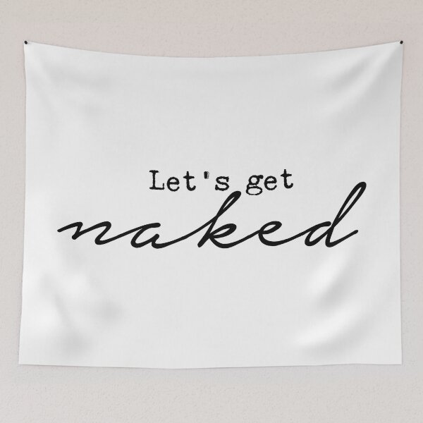 Item preview, Get naked, Home decor designed and sold by corbrand.