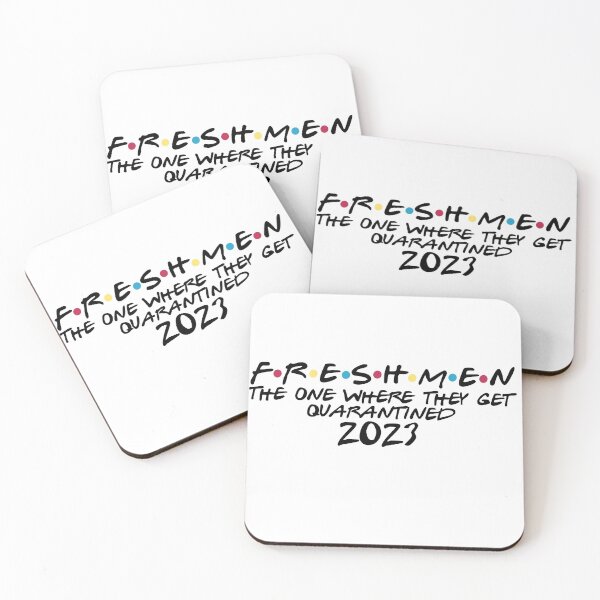 Item preview, Freshmen the one where they get quarantined designed and sold by Designed By Rachel.