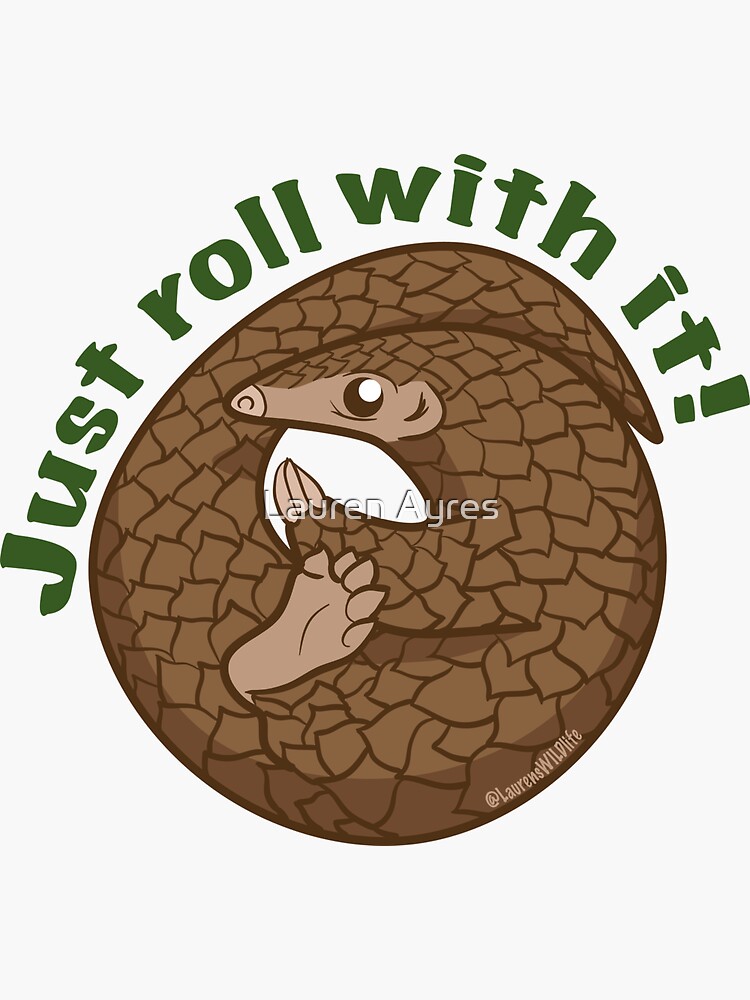 Thumbnail 3 of 3, Sticker, Just roll with it pangolin designed and sold by ZookprLauren.