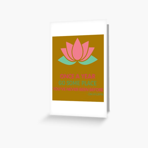 Dalai Lama Cool Awesome Gift-Once a year Greeting Card