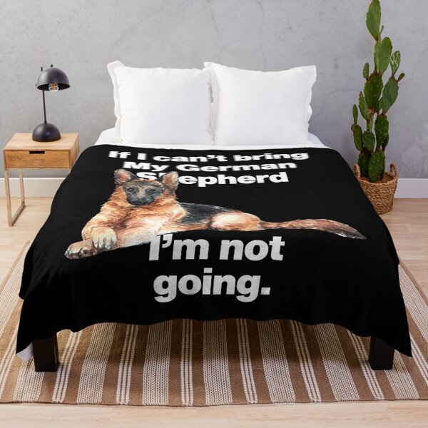 Item preview, If I Cant Bring My German Shepherd, I am not Going designed and sold by HelloFromAja.