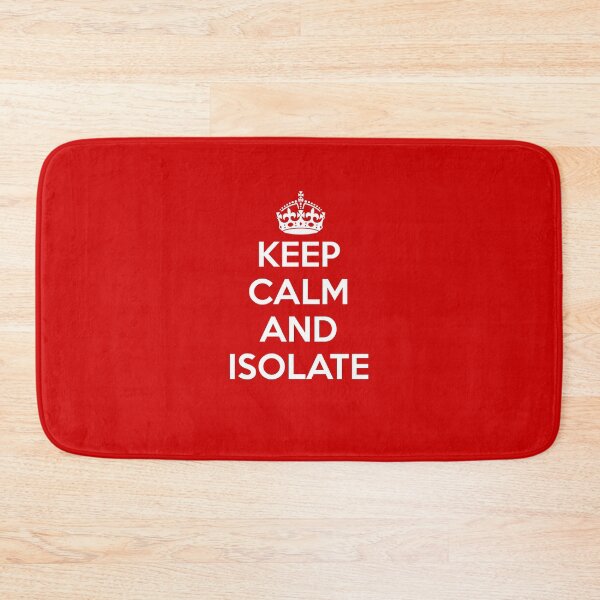 Item preview, keep calm and isolate designed and sold by basitcv.