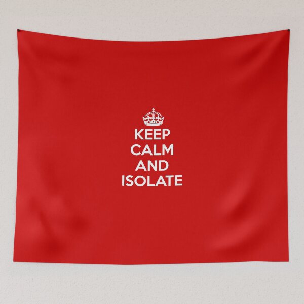 Item preview, keep calm and isolate designed and sold by basitcv.