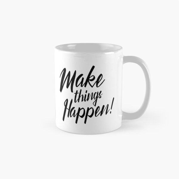 Item preview, Make things happen. Inspirational positiv message designed and sold by Pameli.