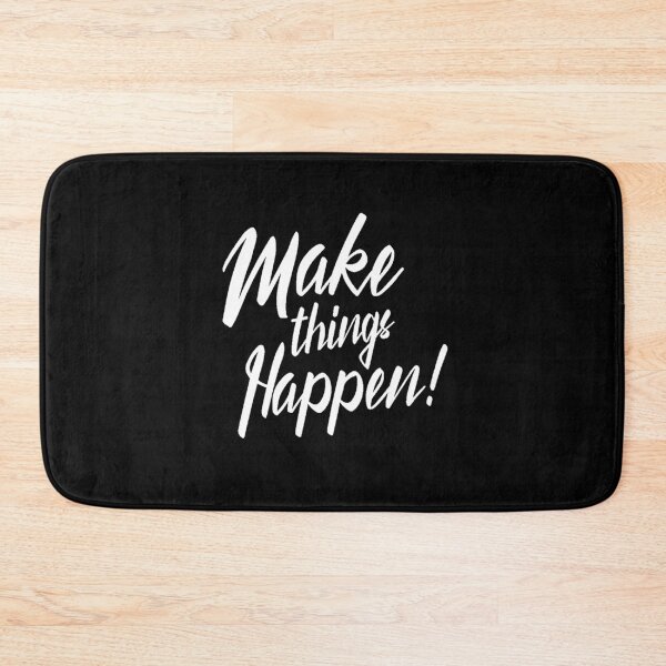 Item preview, Make things happen. Inspirational positiv message designed and sold by Pameli.