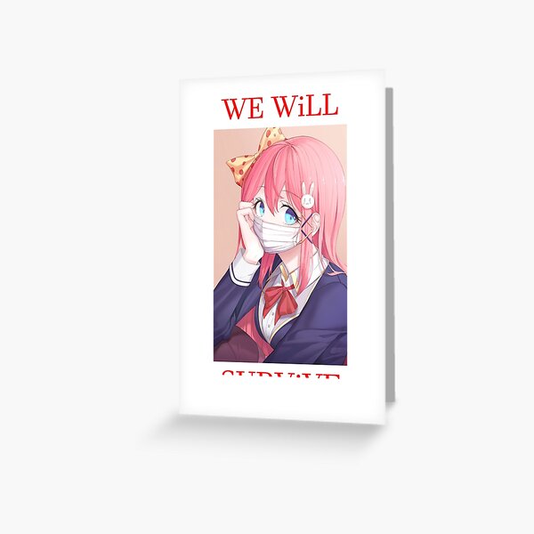 We will survive - heads up! Greeting Card
