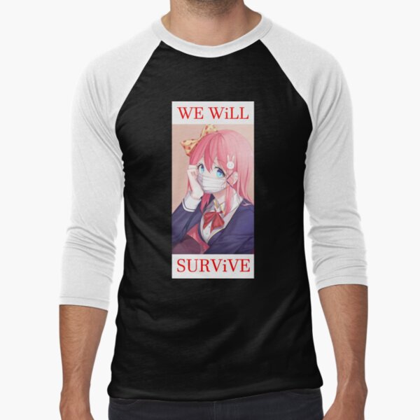 We will survive - heads up! Baseball ¾ Sleeve T-Shirt