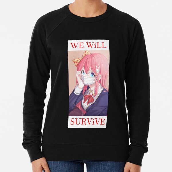 We will survive - heads up! Lightweight Sweatshirt