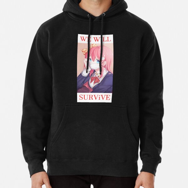 We will survive - heads up! Pullover Hoodie