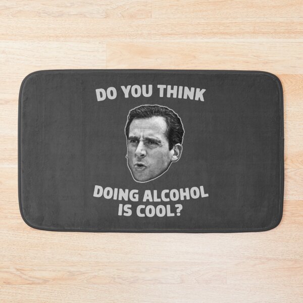 Item preview, Do you think doing alcohol is cool designed and sold by thearkestry.