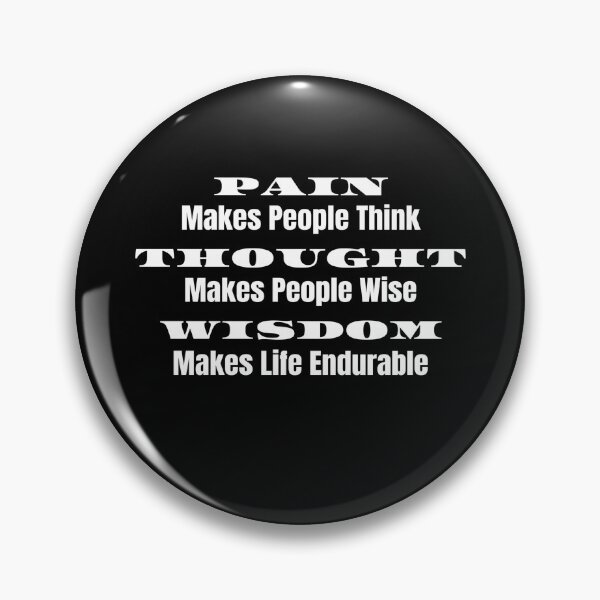 Item preview, Inspirational Pain Makes People Think designed and sold by podguy.