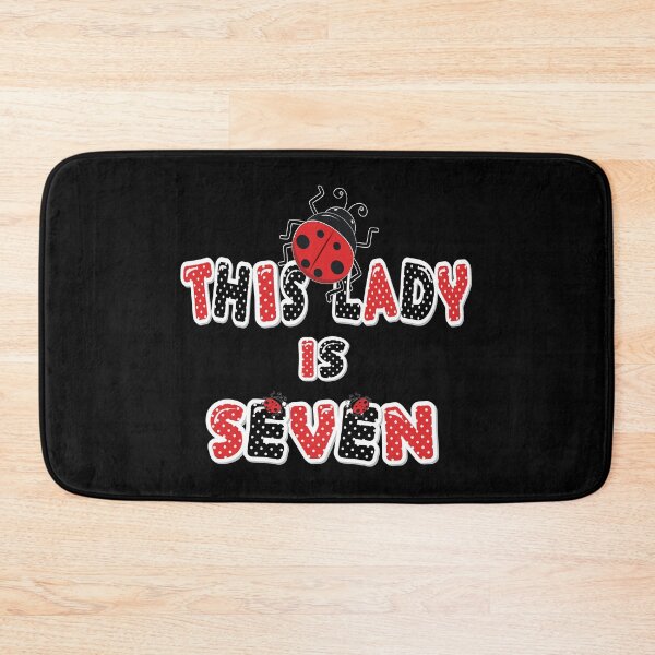 Item preview, This Lady Is Seven Years Old Girl 7th Birthday Ladybug Party design designed and sold by Grabitees.