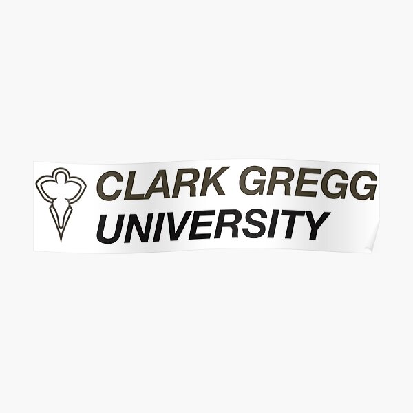 Clark Gregg University Logo Poster