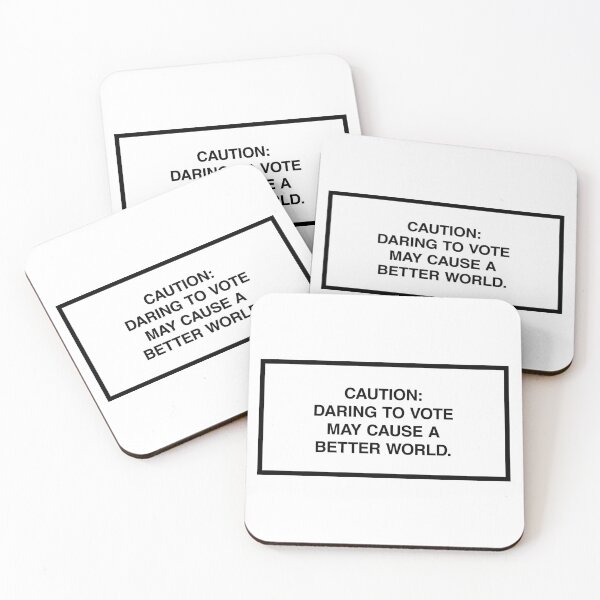 Artikelvorschau, Caution: Daring to vote may cause a better world.  entworfen und verkauft von lumographica.