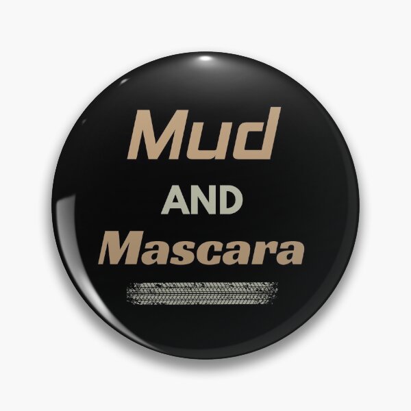 Item preview, Racing Country Girl Mud and Mascara Offroading Off Road Gift designed and sold by TastefulTees.