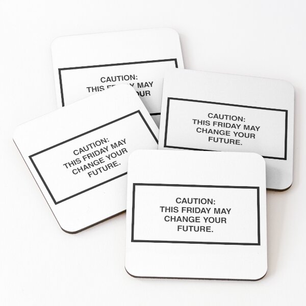Artikelvorschau, Caution: This Friday may change your future. entworfen und verkauft von lumographica.