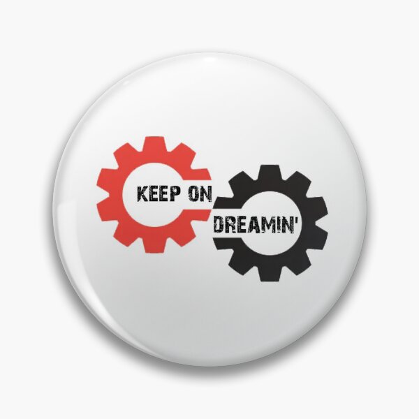 Item preview, Keep On Dreamin' Design designed and sold by EngineeringNerd.