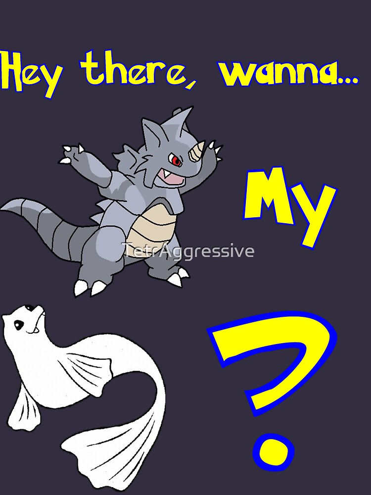 Pokemon Pickup Line by TetrAggressive