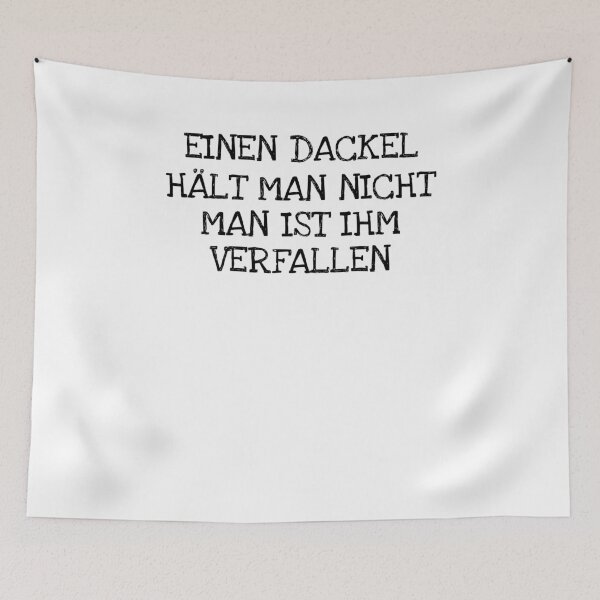Item preview, Einen Dackel Hält Man Nicht Man Ist Ihm Verfallen designed and sold by The5thDesign.