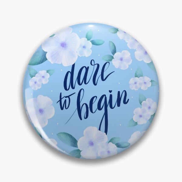 Item preview, Dare to begin designed and sold by Katbydesign.