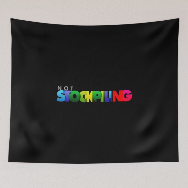 Item preview, NOT STOCKPILING designed and sold by Unspirations.