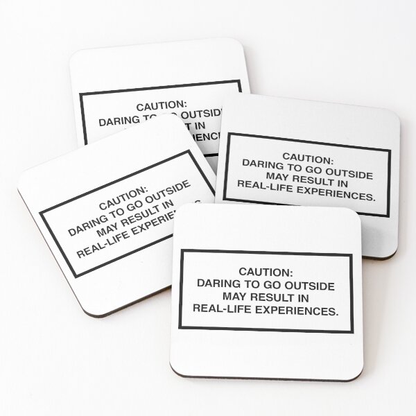 Item preview, Caution: Daring to go outside may result in real-life experiences. designed and sold by lumographica.