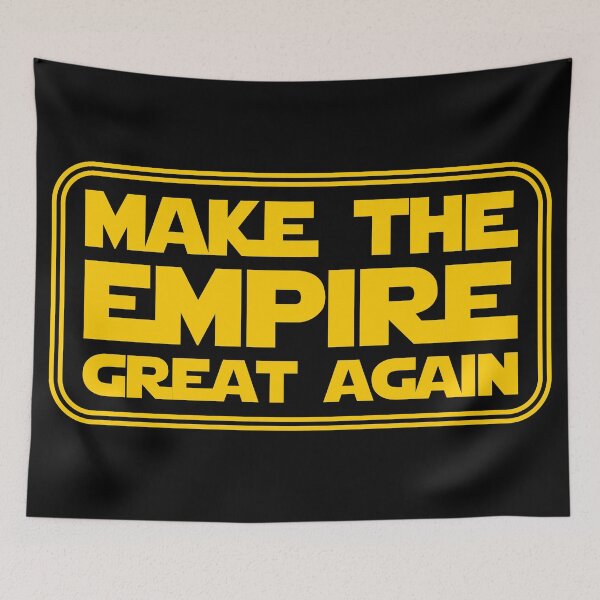 Item preview, Make The Empire Great Again designed and sold by RixzStuff.