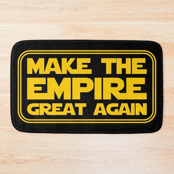 Item preview, Make The Empire Great Again designed and sold by RixzStuff.