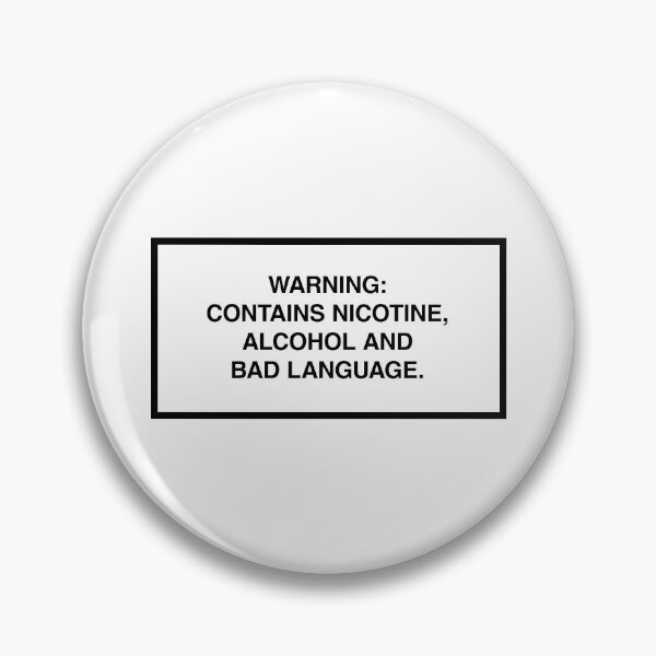 Artikelvorschau, Warning: Contains nicotine, alcohol and bad language. entworfen und verkauft von lumographica.