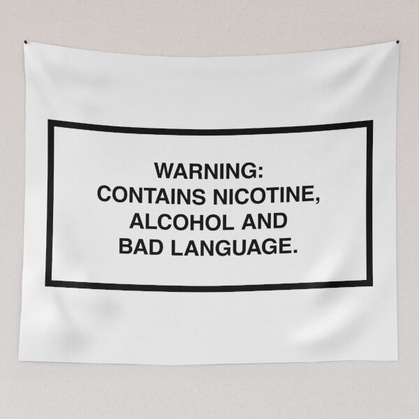Item preview, Warning: Contains nicotine, alcohol and bad language. designed and sold by lumographica.