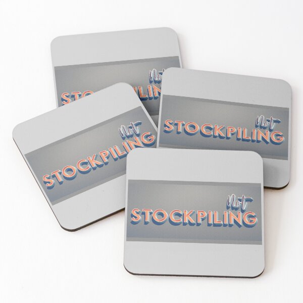 Item preview, NOT STOCKPILING (COVID 19) designed and sold by Unspirations.