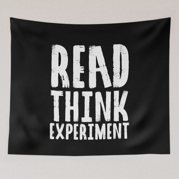 Item preview, Read, Think, Experiment. | Self Improvement | Life | Quotes | Black designed and sold by Wintre2.