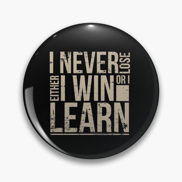Item preview, Entrepreneur - I Never Lose Either I Win Or I Learn.png designed and sold by overstyle.