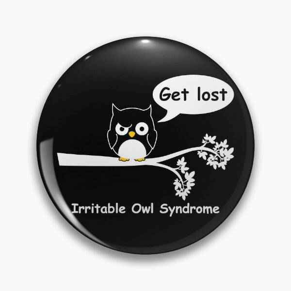 Item preview, Irritable Owl Syndrome designed and sold by RixzStuff.