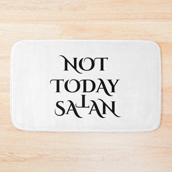 Item preview, Not today Satan- Antichrist quote with occult symbol upside down cross T designed and sold by Shawlin Islam.