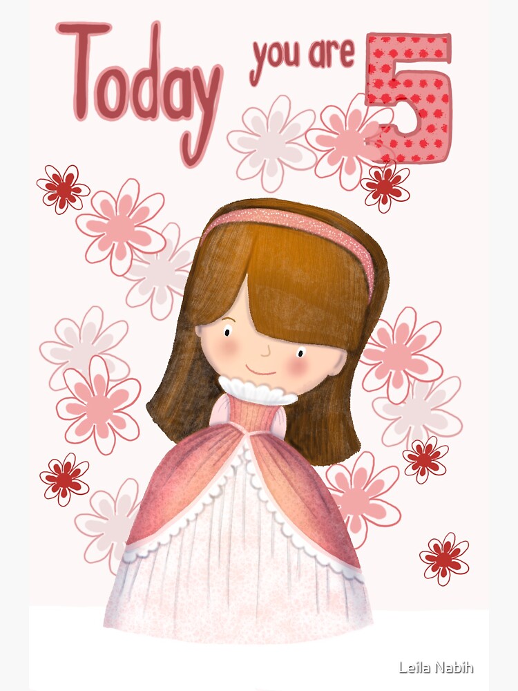 Today you are 5 by LeilaNabih